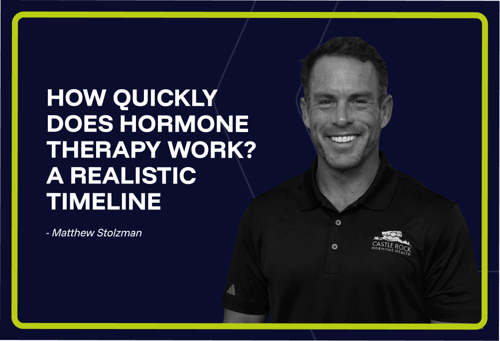 How Quickly Does Hormone Therapy Work? A Realistic Timeline